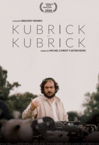 Кубрик о Кубрике