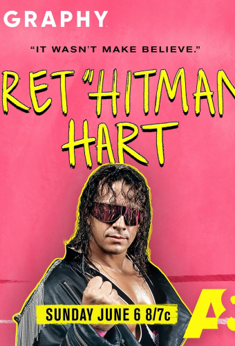 "Biography: WWE Legends" Biography: Bret "Hitman" Hart